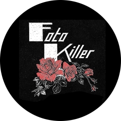 Fotokiller Motiv 1 Anstecker mit Sicherheitsnadel Ø 25 mm