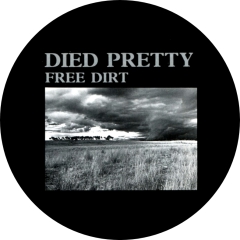 Died Pretty Motiv 1 Anstecker mit Sicherheitsnadel Ø 25 mm