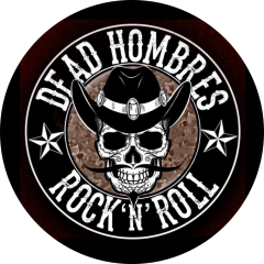 Dead Hombres Motiv 1 Anstecker mit Sicherheitsnadel Ø 25 mm