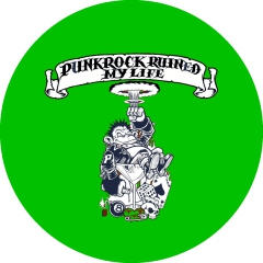 Punkrock Ruined My Life Motiv 2 Anstecker mit Sicherheitsnadel Ø 25mm