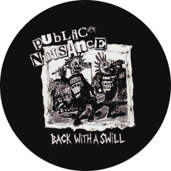Public Nuisance Motiv 1 Anstecker mit Sicherheitsnadel Ø 25 mm