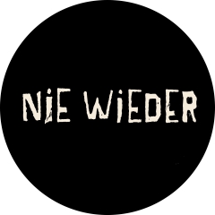 Nie Wieder Motiv 1 Anstecker mit Sicherheitsnadel Ø 25 mm