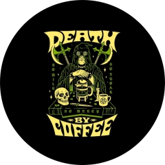 Death By Coffee Motiv 1 Anstecker mit Sicherheitsnadel Ø 25 mm