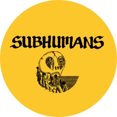 Subhumans Motiv H Anstecker mit Sicherheitsnadel Ø 25 mm