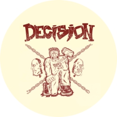 Decision Motiv 1 Anstecker mit Sicherheitsnadel Ø 25 mm