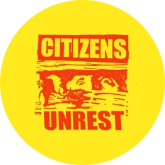 Citizens Unrest Motiv 1 Anstecker mit Sicherheitsnadel Ø 25 mm