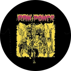 Raw Power Motiv 2 Anstecker mit Sicherheitsnadel Ø 25 mm