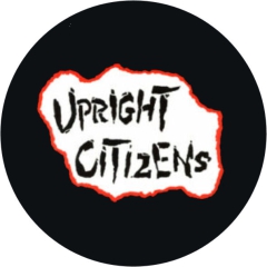 Upright Citizenss Motiv 6 Anstecker mit Sicherheitsnadel Ø 25 mm