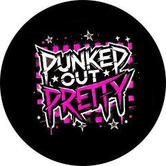 Punked Out Pretty Motiv 1 Anstecker mit Sicherheitsnadel Ø 25 mm