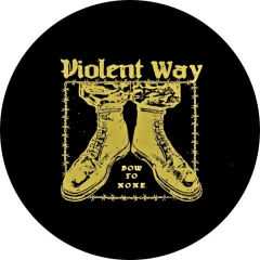 Violent Way Motiv 2 Anstecker mit Sicherheitsnadel Ø 25 mm