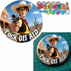 Lucky Luke Fuck Off AfD Motiv 1 Anstecker mit Sicherheitsnadel Ø 25 mm