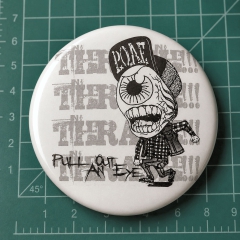 Pull Out An Eye Motiv 1 Anstecker mit Sicherheitsnadel Ø 25 mm