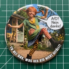 Pippi Langstrumpf AfD? Nein Danke! Motiv 1 Anstecker mit Sicherheitsnadel Ø 55 mm