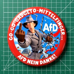 Go-Go-Gadgeto-Mittelfinger... AfD Nein Danke! Motiv 1 Anstecker mit Sicherheitsnadel Ø 38 mm
