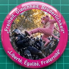 Liberté, Égalité, Fraternité Freiheit, Gleichheit, Brüderlichkeit Motiv 1 Anstecker mit Sicherheitsnadel Ø 25 mm